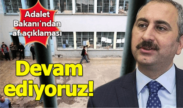 Adalet Bakanı Abdülhamit Gül'den son dakika af açıklaması!  Af çıkacak mı kimleri kapsayacak