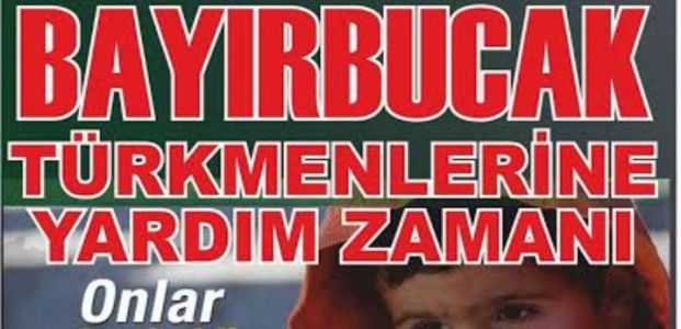 Bayırbucak Türkleri için yardım kampanyası