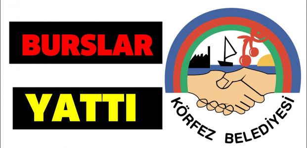 Körfez Belediyesi bursları yatırdı