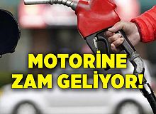 Motorine zam geliyor