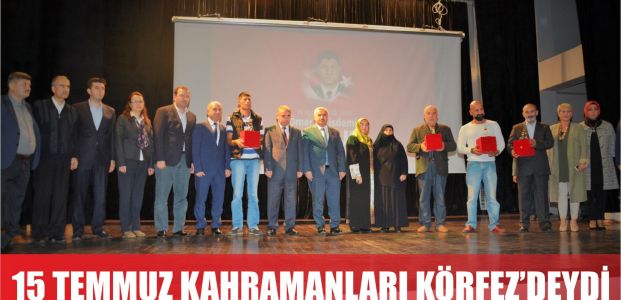  15 Temmuz’un Kahramanları Körfezdeydi