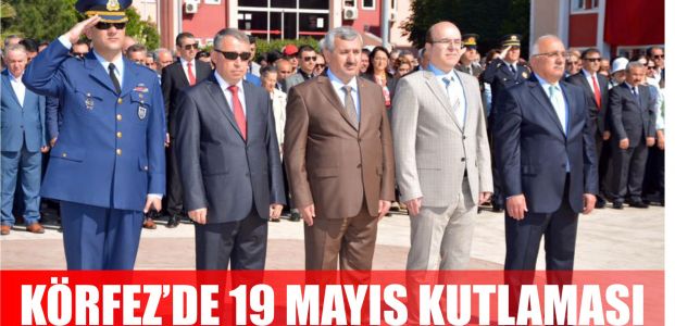 19 Mayıs Körfez'de kutlandı 