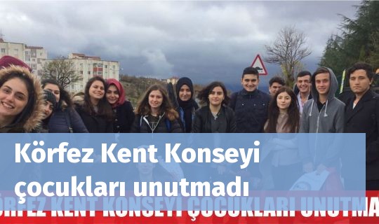 Körfez Kent Konseyi çocukları unutmadı