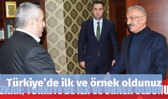 Türkiye’de ilk ve örnek oldunuz