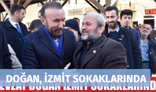 DOĞAN, İZMİT SOKAKLARINDA