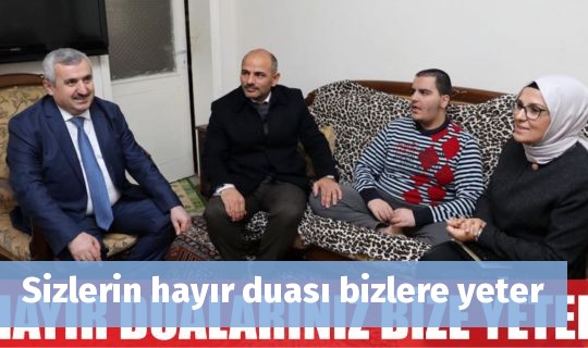 Sizlerin hayır duası bizlere yeter