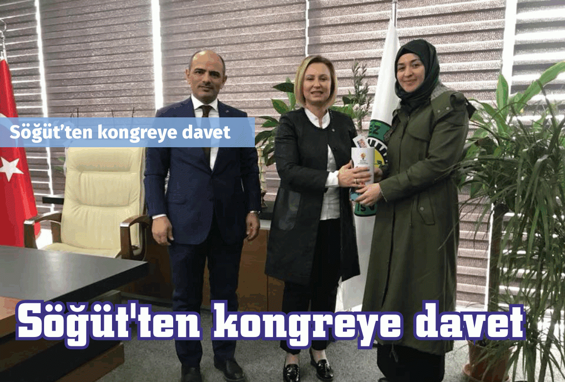 Söğüt’ten kongreye davet