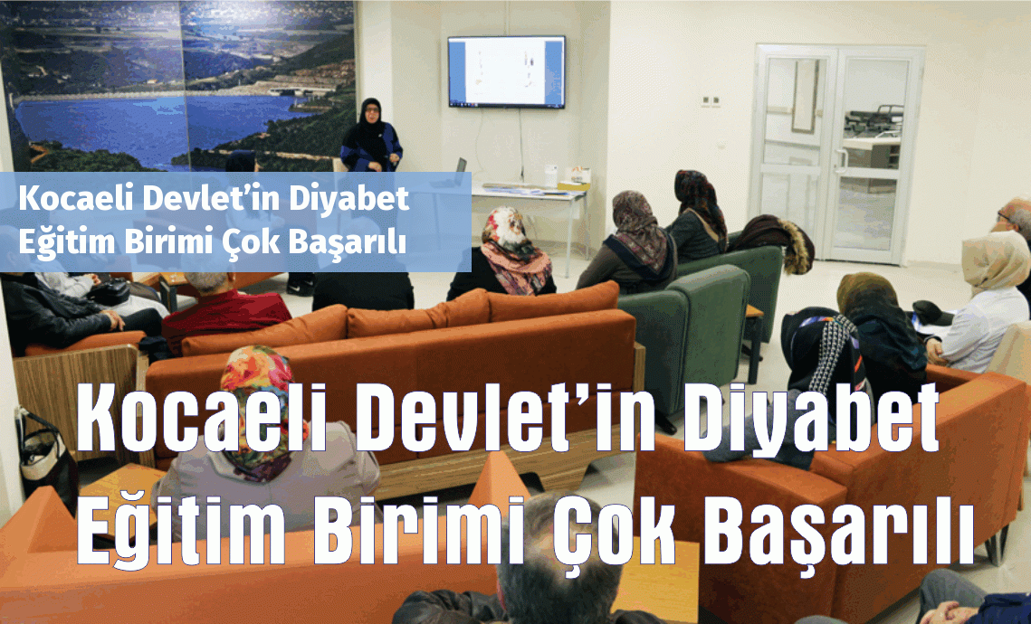 Kocaeli Devlet’in Diyabet Eğitim Birimi Çok Başarılı