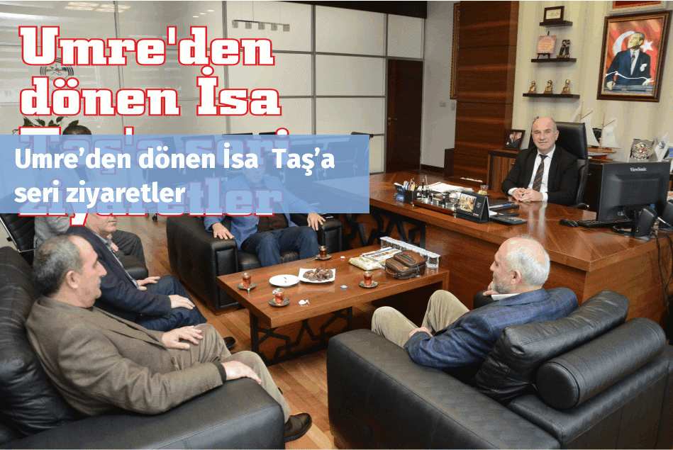 Umre’den dönen İsa  Taş’a seri ziyaretler