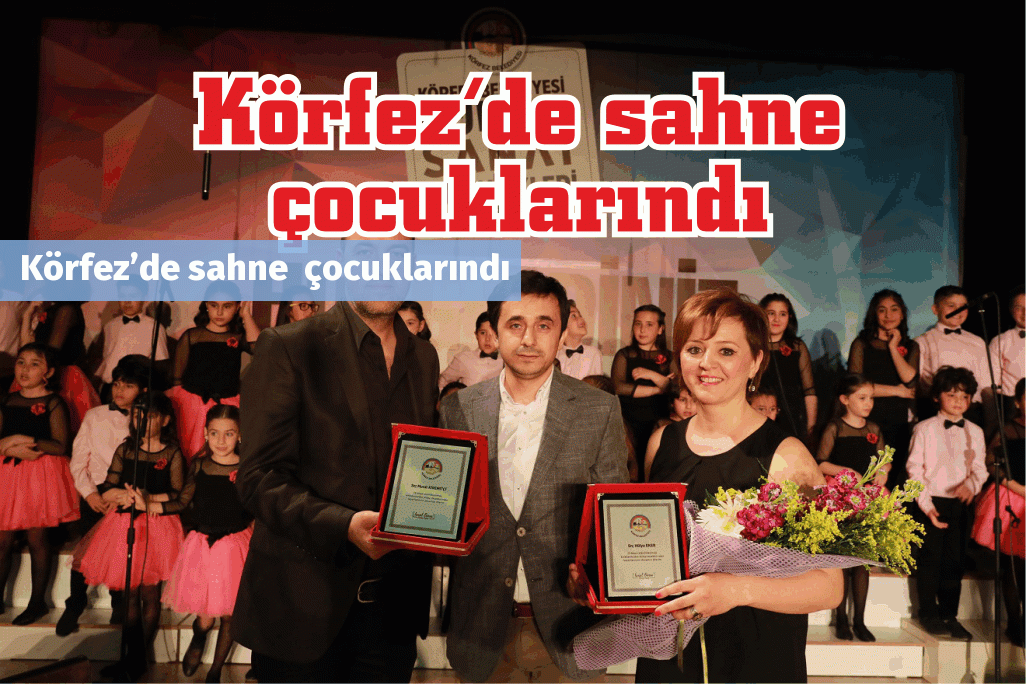 Körfez’de sahne  çocuklarındı