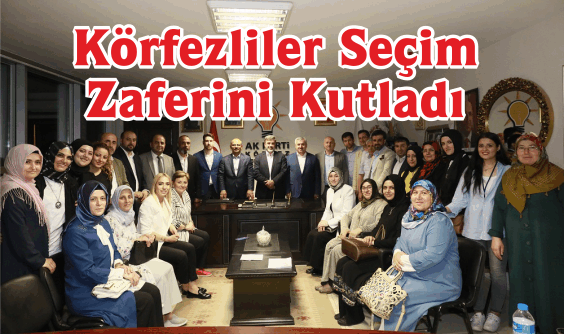 Körfezliler Seçim Zaferini Kutladı