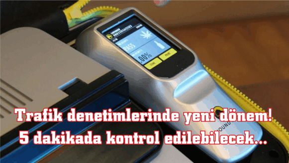 Trafik denetimlerinde yeni dönem! 5 dakikada kontrol edilebilecek...