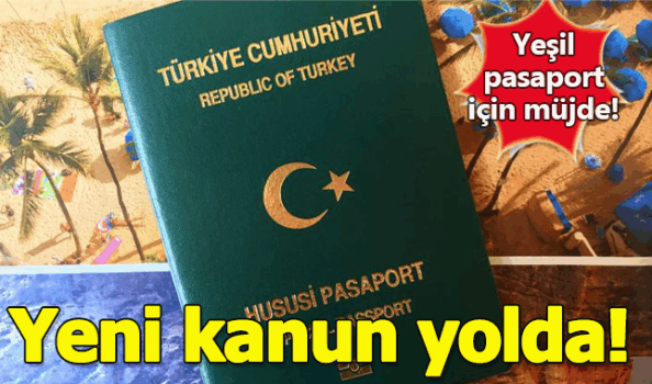 Yeşil pasaport nedir kimlere verilir?