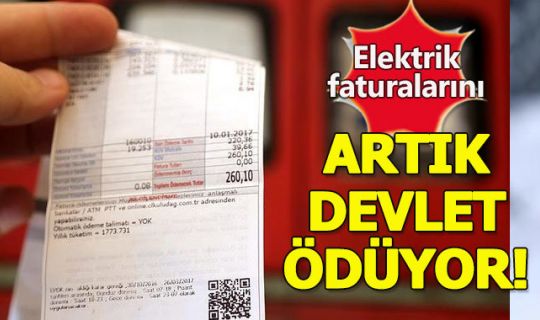 Elektrik faturalarını artık devlet ödeyecek