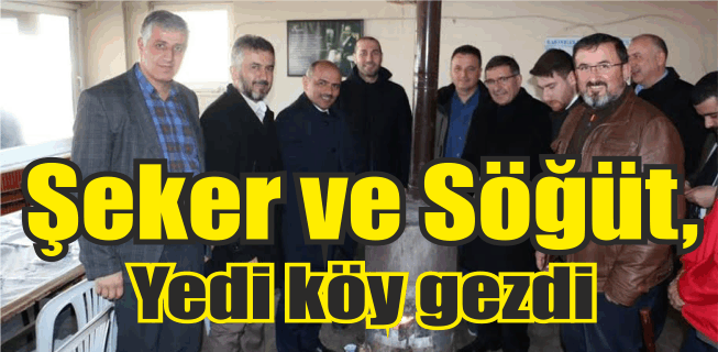 İlyas Şeker ve Şener Söğüt, yedi köy gezdi