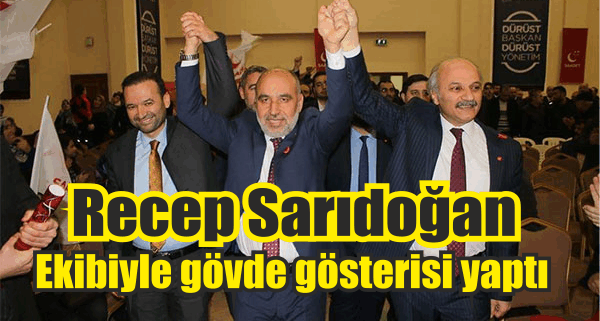 Recep Sarıdoğan, ekibiyle gövde gösterisi yaptı