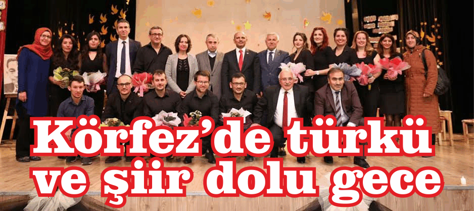 Körfez’de türkü ve şiir dolu gece