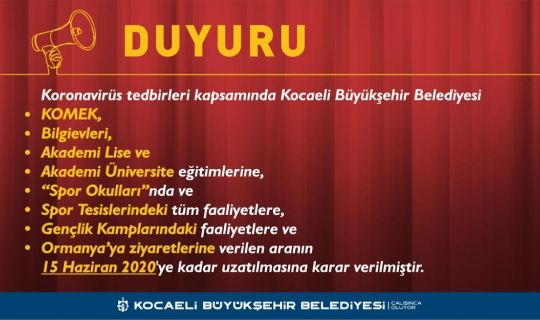 Büyükşehir etkinliklerine verilen ara 15 Haziran tarihine uzatıldı