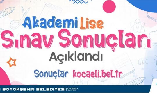 Akademi Lise giriş sınavları açıklandı