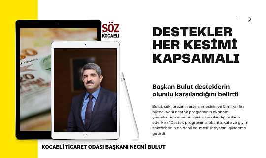 Başkan Bulut: Destekler lokanta, kafe ve giyim olmak üzere tüm sektörleri kapsamalı