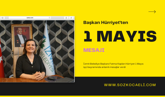 Başkan'dan 1 Mayıs Mesajı