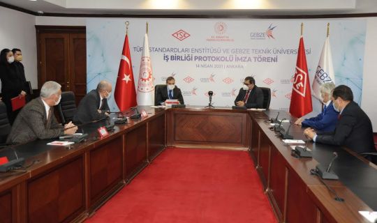 Gebze Teknik Üniversitesi ve TSE Arasında İş Birliği