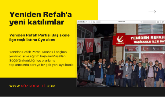 Yeniden Refah Başiskele'ye yeni üyeler