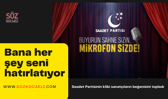 Saadet'ten hükümete göndermeli video