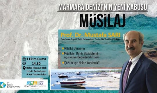 “MARMARA’NIN YENİ KABUSU MÜSİLAJ”