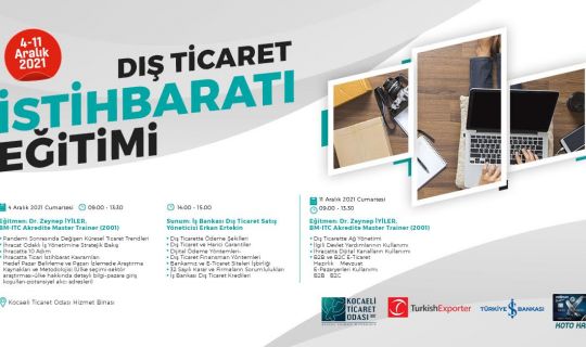 KAÇIRMAYIN: KOTO, Dış Ticaret İstihbaratı Eğitimi düzenliyor