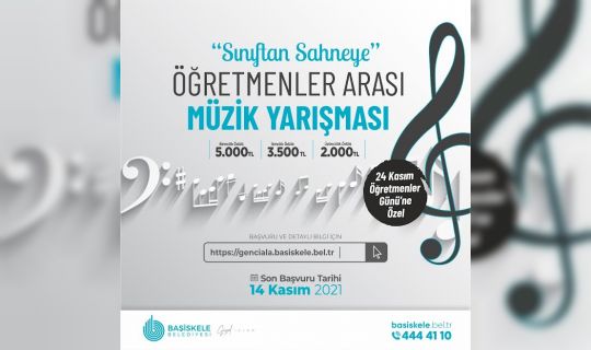 Sınıftan Sahneye Öğretmenler Arası Müzik Yarışması Başlıyor