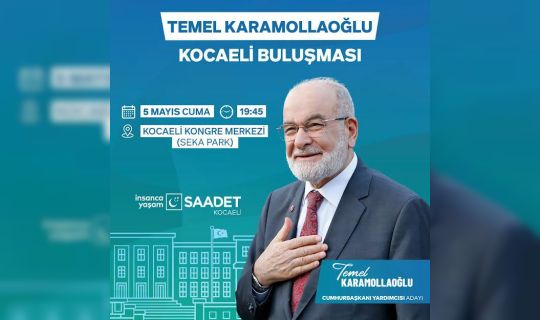 Temel Karamollaoğlu, Kocaeli’ye Geliyor