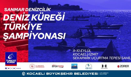 Deniz Küreği, Türkiye Şampiyonası Kocaeli’de yapılacak