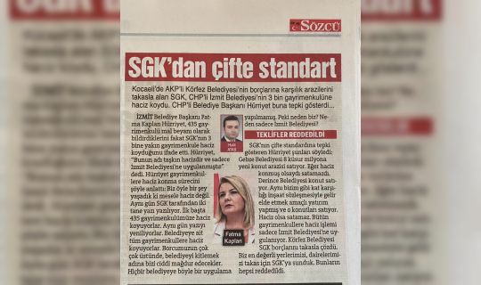 SGK’dan İzmit Belediyesine uygulanan   ÇİFTE STANDART ULUSAL BASINDA