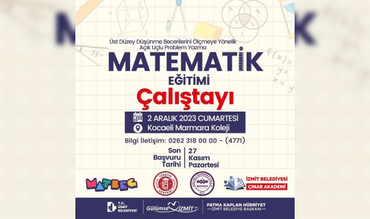 Çınar Akademi, Türkiye Akademi, Matbeg ve Kocaeli Marmara Koleji ‘Matematik Çalıştayı’ düzenleyecek