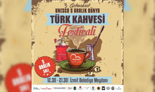 3. Geleneksel, Türk Kahvesi Festivali yarın başlıyor