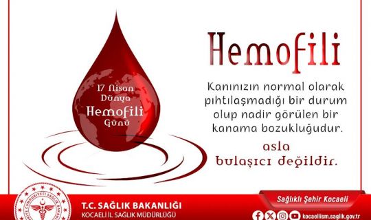 Hemofili hastalığının, ağır kanama bozuklukları arasında en sık karşılaşılanı