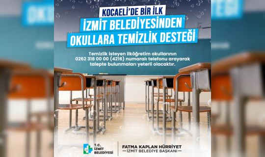 İzmit Belediyesi, "Temiz Okul" Projesi, ile Okullara Temizlik Desteği Sağlayacak