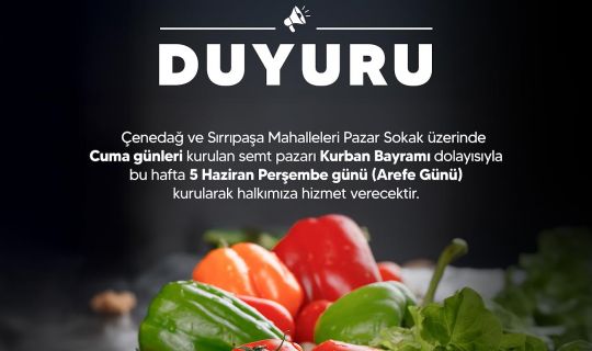 Derince'de Arefe Günü Semt Pazarı Kurulacak