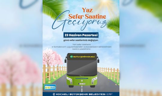 KOCAELİ TOPLU TAŞIMADA YAZ TARİFESİNE GEÇİYOR