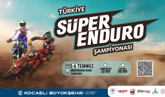Kocaeli’de Süper Enduro Heyecanı Başlıyor
