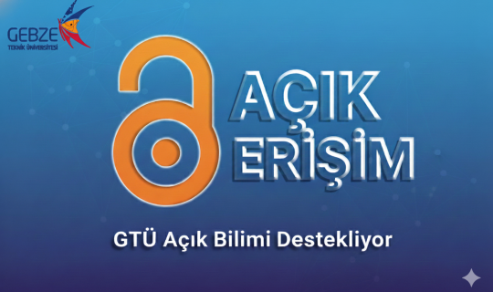 GTÜ Akademik Birikimini Dijital Dünyaya Taşıyor
