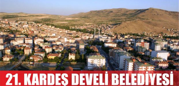 21. kardeşimiz Develi belediyesi