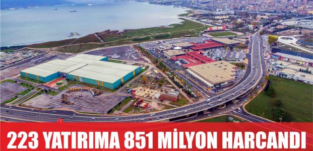  223 yatırıma 851 milyon harcandı