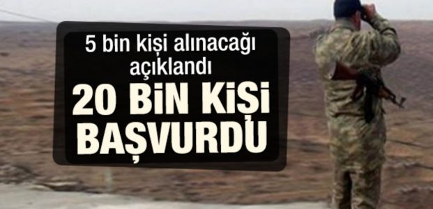  5 bin kişi için 20 bin kişi başvurdu