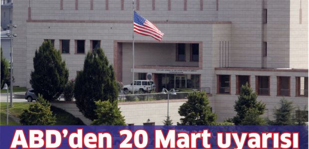 ABD Türkiye'deki vatandaşlarını uyardı 
