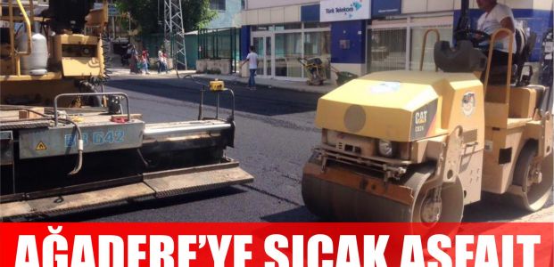 Ağadere Caddesine Sıcak Asfalt 