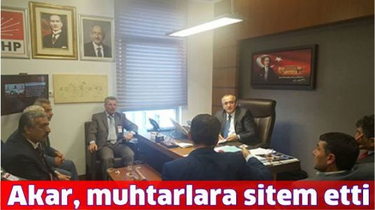 Akar'dan muhtarlara sitem!