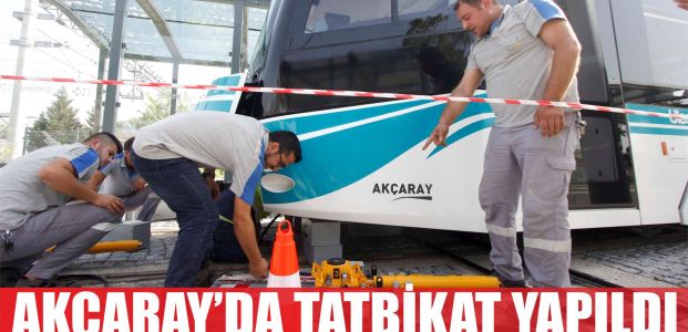  Akçaray’da Deray Tatbikatı yapıldı