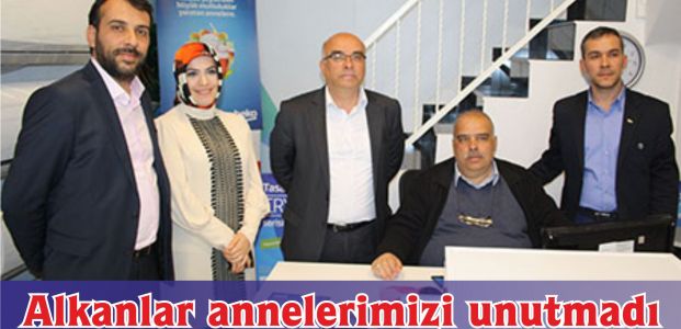 Alkanlar annelerimizi unutmadı